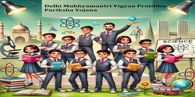 Mukhyamantri Vigyan Pratibha Pariksha Yojana Delhi Image
