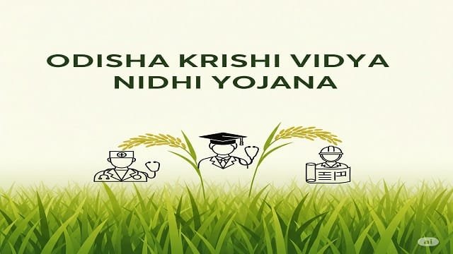 Image of Krishi Vidya Nidhi Yojana Odisha