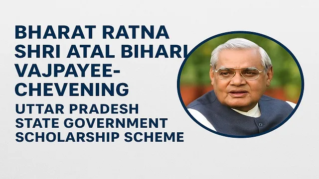 Atal Chevening Scholarship Scheme UP