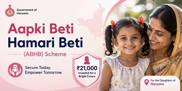 Haryana Aapki Beti Hamari Beti (ABHB) Scheme