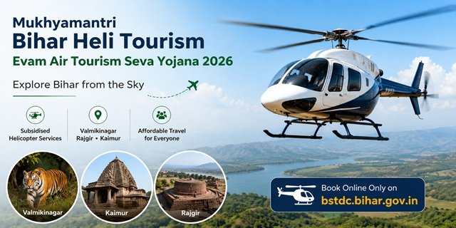 Mukhyamantri Bihar Heli-Tourism And Air Tourism Seva Yojana