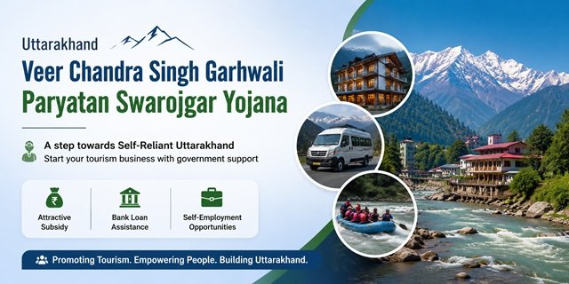 Uttarakhand Veer Chandra Singh Garhwali Paryatan Swarojgar Yojana