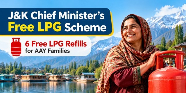 Jammu and Kashmir Chief Ministers Free LPG Scheme