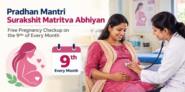 Pradhan Mantri Surakshit Matritva Abhiyan (PMSMA)