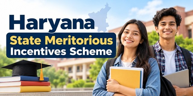 Haryana State Meritorious Incentives Scheme
