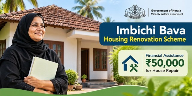 Keralam Imbichi Bava Housing Renovation Scheme