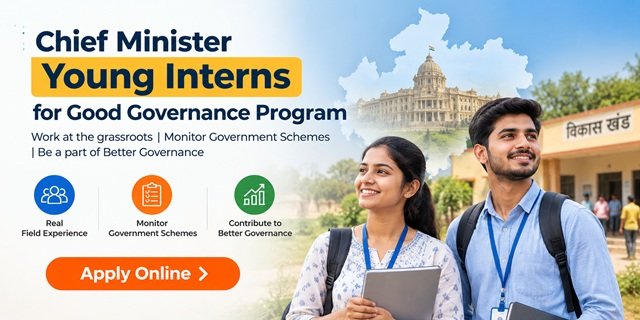 Madhya Pradesh Chief Minister Young Interns for Good Governance Program