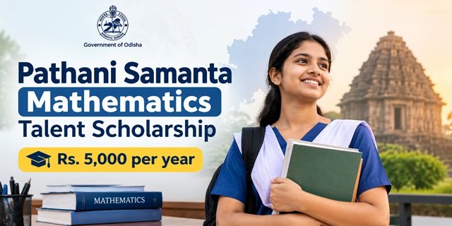 Odisha Pathani Samanta Mathematics Talent Scholarship Scheme