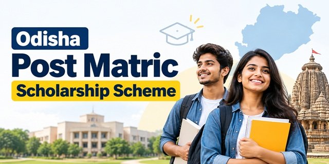 Odisha Post Matric Scholarship Scheme