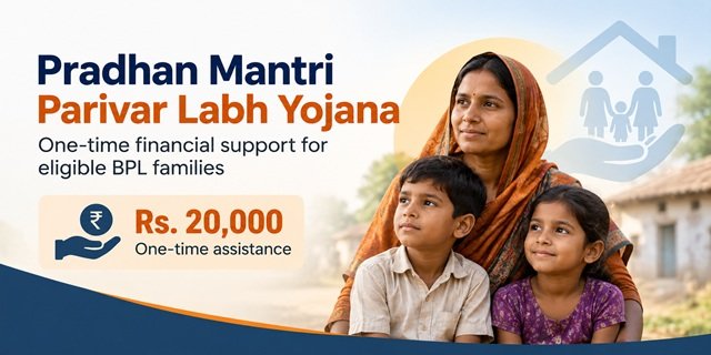 Pradhan Mantri Parivar Labh Yojana