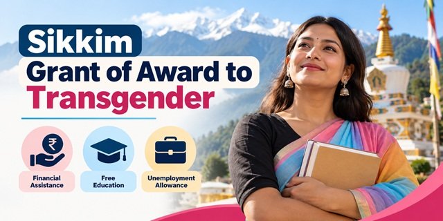 Sikkim Grant of Award to Transgender
