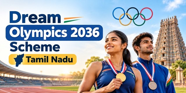 Tamil Nadu Dream Olympics 2036 Scheme